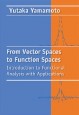 From Vector Spaces to Function Spaces - ISBN 9781611972306