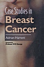 Case Studies in Breast Cancer - ISBN 9781841100548