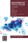 Gynaecological and Obstetric Pathology for the MRCOG and Beyond - ISBN 9781904752769