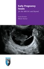 Early Pregnancy Issues for the MRCOG and Beyond - ISBN 9781906985455