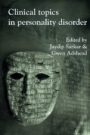 Clinical Topics in Personality Disorder - ISBN 9781908020390