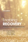 Enabling Recovery - ISBN 9781909726338