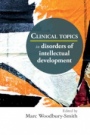 Clinical Topics in Disorders of Intellectual Development - ISBN 9781909726390