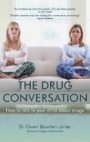 The Drug Conversation - ISBN 9781909726574