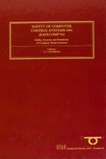 Safety of Computer Control Systems 1991: Safety, Security and Reliability of Computer Based Systems - ISBN 9780080416977