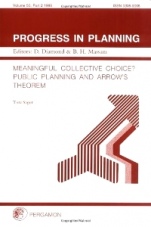 Progress in Planning, Volume 50, Part 2: Meaningful Collective Choice? Public Planning and Arrows Theorem - ISBN 9780080434438