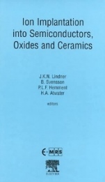 Ion Implantation into Semiconductors, Oxides and Ceramics - ISBN 9780080436135