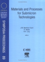 Materials and Processes for Submicron Technologies - ISBN 9780080436173