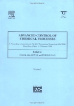 Advanced Control of Chemical Processes - ISBN 9780080441443