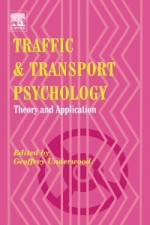 Traffic and Transport Psychology: Theory and Application - ISBN 9780080443799