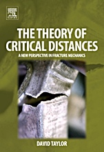 The Theory of Critical Distances: A New Perspective in Fracture Mechanics - ISBN 9780080444789