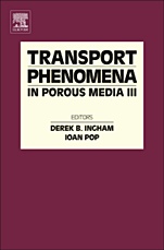 Transport Phenomena in Porous Media III - ISBN 9780080444901
