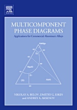 Multicomponent Phase Diagrams: Applications for Commercial Aluminum Alloys - ISBN 9780080445373