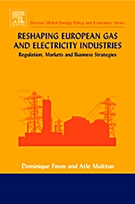 Reshaping European Gas and Electricity Industries - ISBN 9780080445502