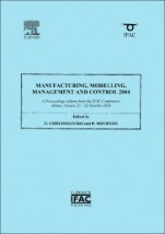 Manufacturing, Modelling, Management and Control 2004 - ISBN 9780080445625