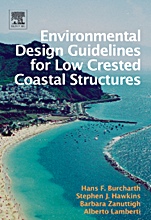 Environmental Design Guidelines for Low Crested Coastal Structures - ISBN 9780080449517