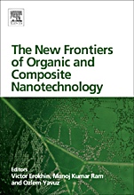 The New Frontiers of Organic and Composite Nanotechnology - ISBN 9780080450520