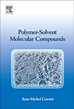 Polymer-Solvent Molecular Compounds - ISBN 9780080451442