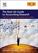 The Real Life Guide to Accounting Research (Paperback Edition): A Behind-the-Scenes View of Using Qualitative Research Methods - ISBN 9780080489926