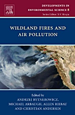 Wildland Fires and Air Pollution - ISBN 9780080556093