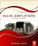 Valve Amplifiers - ISBN 9780080966403