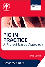 PIC Projects and Applications using C: A Project-based Approach - ISBN 9780080971513