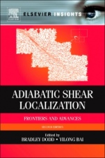 Adiabatic Shear Localization: Frontiers and Advances - ISBN 9780080975535