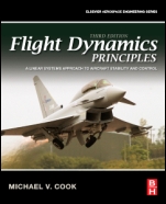 Flight Dynamics Principles: A Linear Systems Approach to Aircraft Stability and Control - ISBN 9780080982427