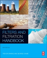 Filters and Filtration Handbook - ISBN 9780080993966