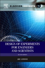 Design of Experiments for Engineers and Scientists - ISBN 9780080994178