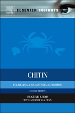 Chitin: Fulfilling a Biomaterials Promise - ISBN 9780080999395