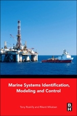 Marine Systems Identification, Modeling and Control - ISBN 9780080999968