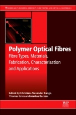 Polymer Optical Fibres: Fibre Types, Materials, Fabrication, Characterisation and Applications - ISBN 9780081000397