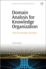 Domain Analysis for Knowledge Organization: Tools for Ontology Extraction - ISBN 9780081001509