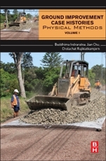 Ground Improvement Case Histories: Embankments with Special Reference to Consolidation and Other Physical Methods - ISBN 9780081001929