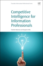 Competitive Intelligence for Information Professionals - ISBN 9780081002063