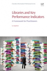 Libraries and Key Performance Indicators: A Framework for Practitioners - ISBN 9780081002278