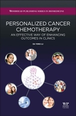 Personalized Cancer Chemotherapy: An Effective Way of Enhancing Outcomes in Clinics - ISBN 9780081003466