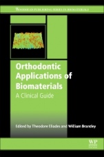 Orthodontic Applications of Biomaterials: A Clinical Guide - ISBN 9780081003831