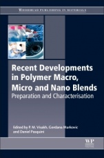 Recent Developments in Polymer Macro, Micro and Nano Blends: Preparation and Characterisation - ISBN 9780081004081