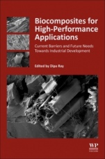 Biocomposites for High-Performance Applications: Current Barriers and Future Needs Towards Industrial Development - ISBN 9780081007938