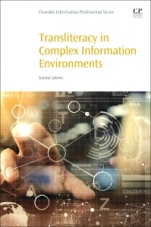 Transliteracy in Complex Information Environments - ISBN 9780081008751