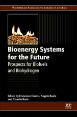 Bioenergy Systems for the Future: Prospects for Biofuels and Biohydrogen - ISBN 9780081010310