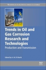 Trends in Oil and Gas Corrosion Research and Technologies: Production and Transmission - ISBN 9780081011058