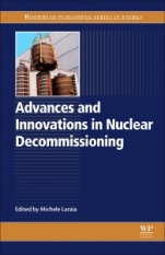 Advances and Innovations in Nuclear Decommissioning - ISBN 9780081011225