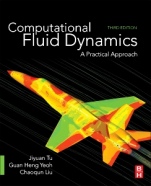 Computational Fluid Dynamics: A Practical Approach - ISBN 9780081011270