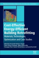 Cost-Effective Energy Efficient Building Retrofitting: Materials, Technologies, Optimization and Case Studies - ISBN 9780081011287