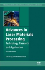 Advances in Laser Materials Processing: Technology, Research and Applications - ISBN 9780081012529