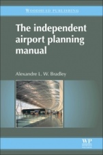 The Independent Airport Planning Manual - ISBN 9780081014349