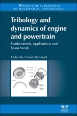 Tribology and Dynamics of Engine and Powertrain: Fundamentals, Applications and Future Trends - ISBN 9780081014356